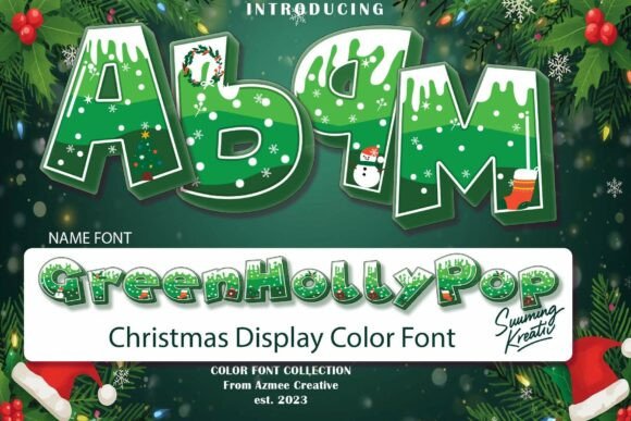 GreenHollyPop: A Festive Font for Unforgettable Holiday Designs